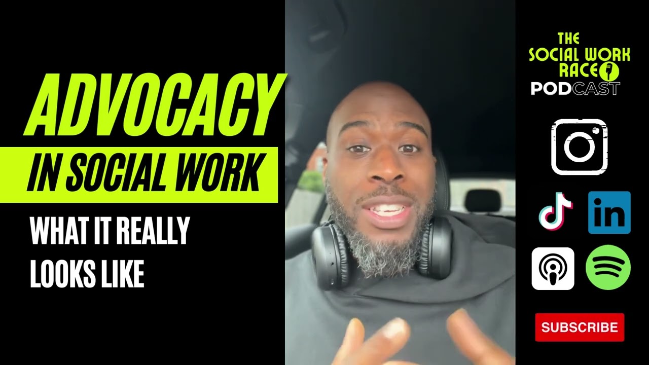 Advocacy in Reality in Social Work
