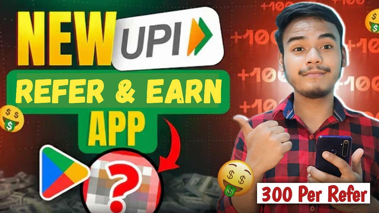 Refer And Earn App Without Kyc l 300 Per Refer l Best Refer And Earn App l Refer And Earn App 2025