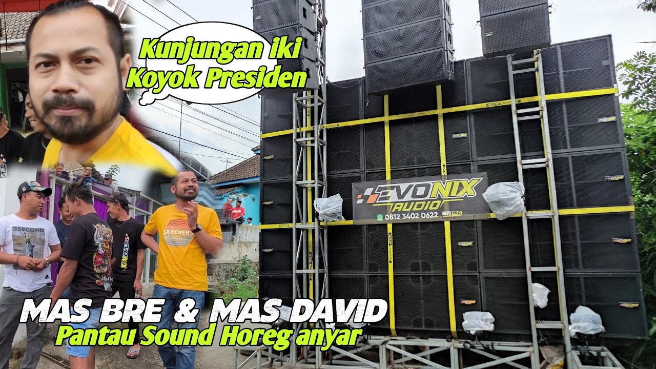 Wong Pusat kunjungi cek sound Alumni Pesona Gondanglegi EVONIX Audio,Ampuh mbliyut