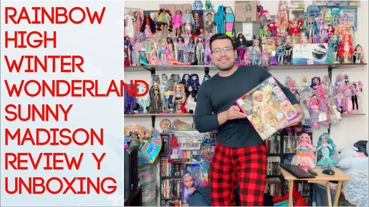 RAINBOW HIGH, WINTER WONDERLAND, SUNNY MADISON, REVIEW Y UNBOXING, JESUS Y SUS DOLLS.