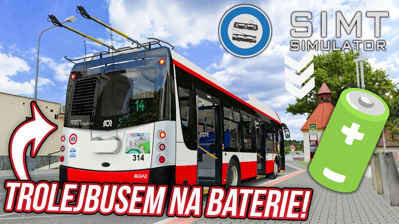 TROLEJBUSEM NA BATERIE! | SIMT Simulator #08