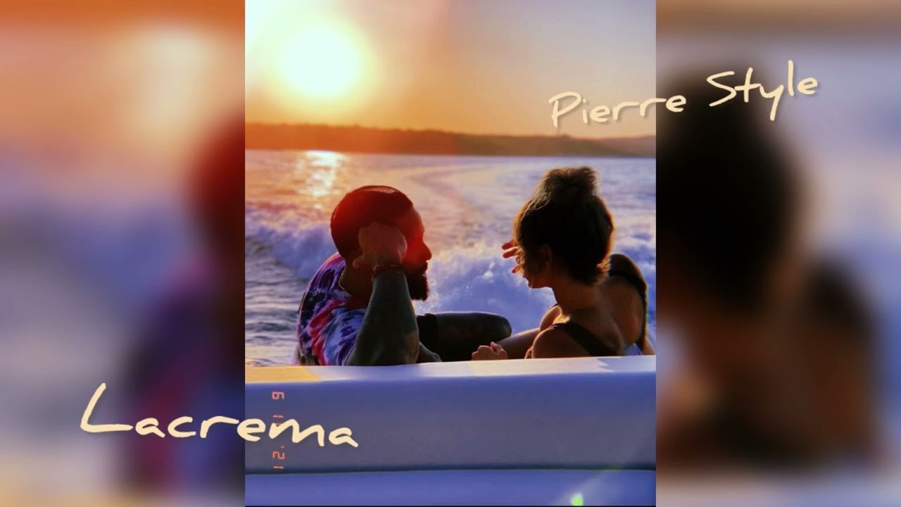 LACREMA (REMIX BY PIERRE STYLE) 2025