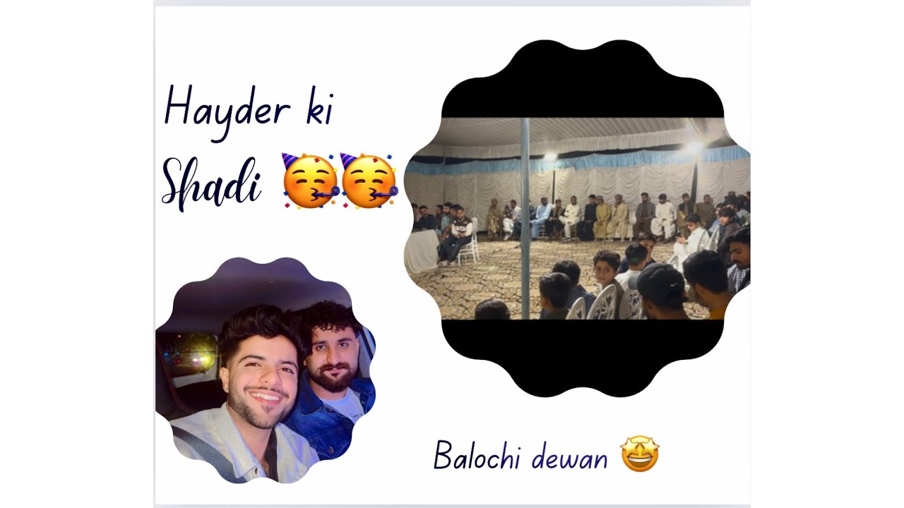 Mr Baloch | Hayder Ki Shadi 🤩🥳 | vlog