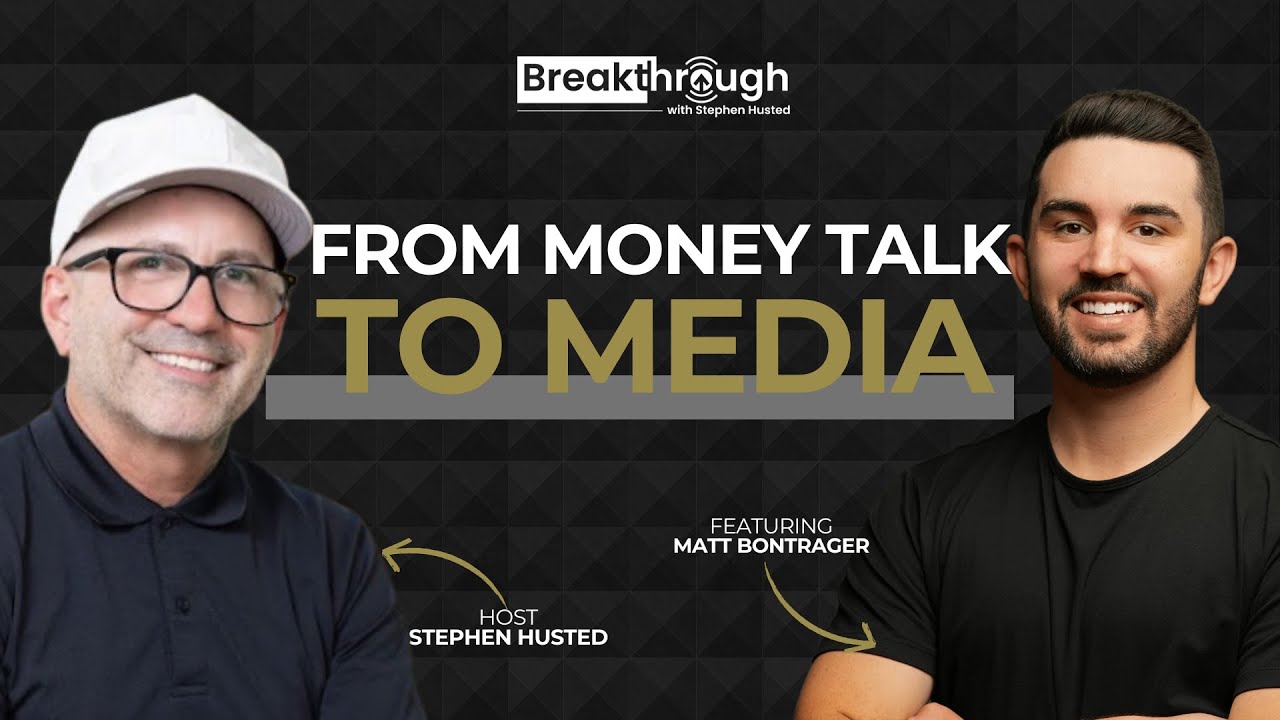 From Money Talk to Media with Matt Bontrager