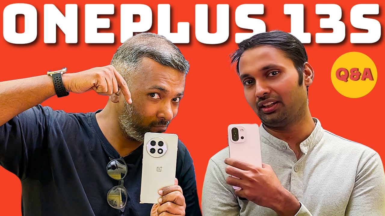 OnePlus 13s Q&A | Dolby Atmos, eSIM, vs Xiaomi 15 & Pixel 9a, 8 Elite overkill? Overpriced?