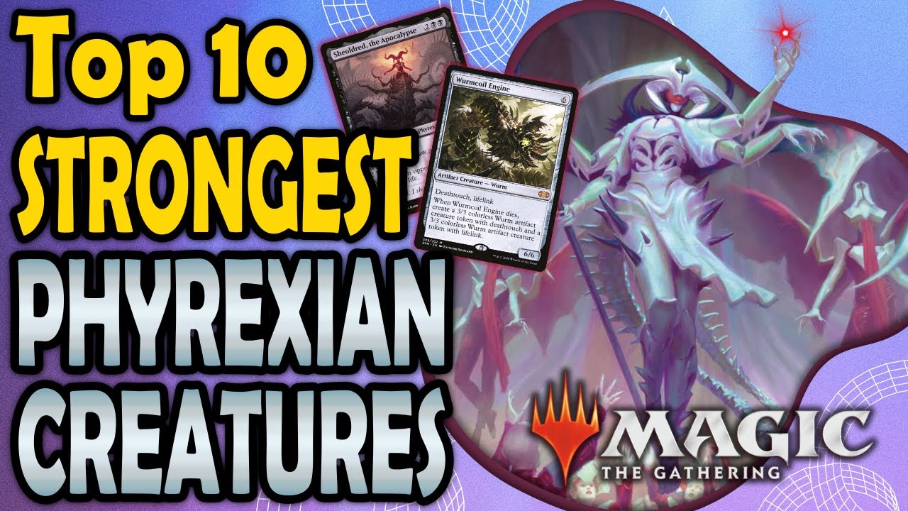 Top 10 Phyrexians in MTG