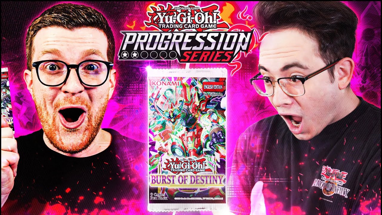 YOU STOLE MY DECK!!! | Burst of Destiny | Yu-Gi-Oh! Progression Series 2