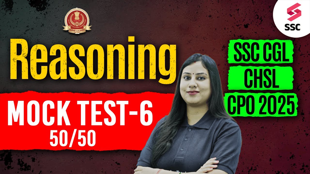 REASONING MOCK TEST for SSC CGL/CHSL/CPO 2025 #6 | BY RITIKA MAAM