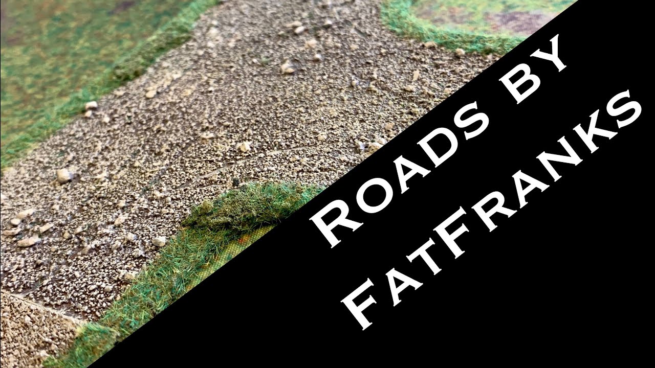 Roads by FatFranks Wargaming