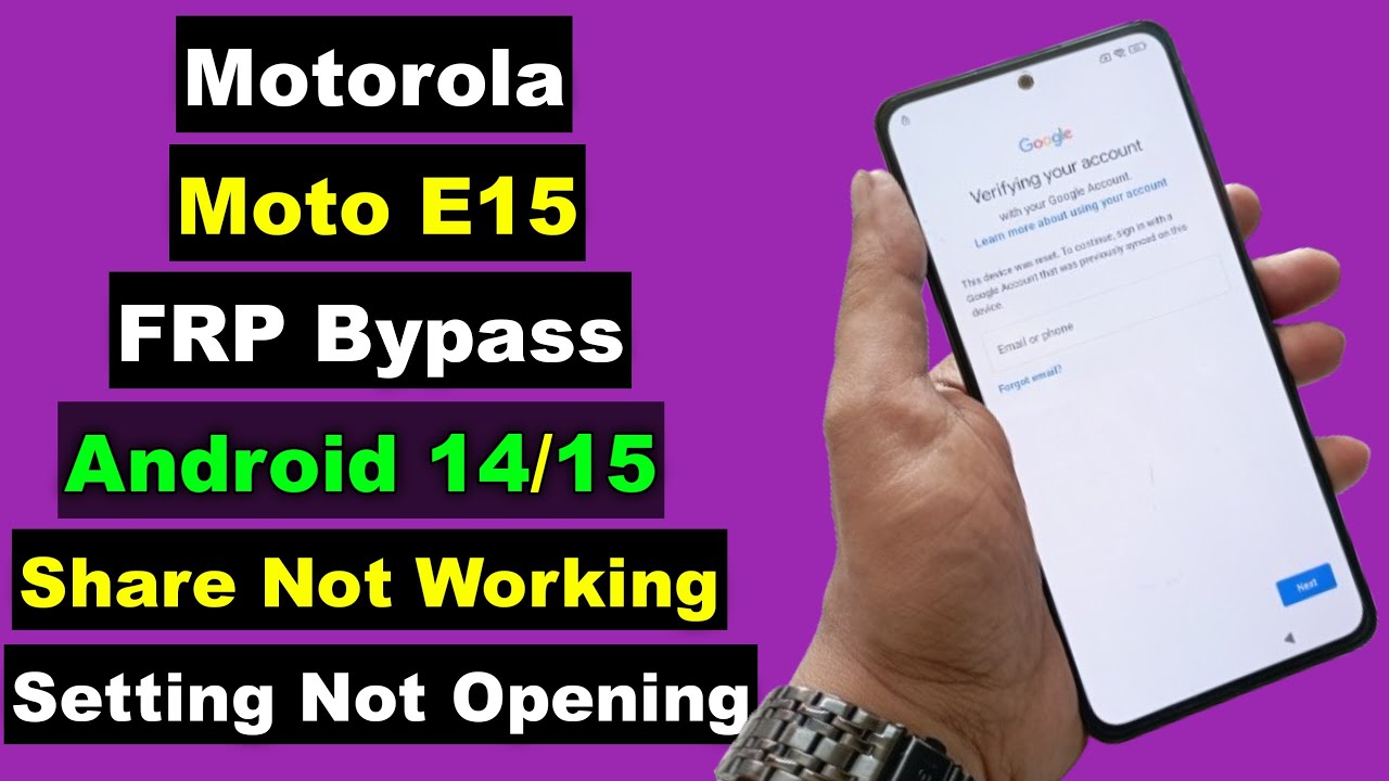 Motorola Moto E15 FRP Bypass Android 14/15 Share Not Working | Motorola Moto E15 FRP Unlock 2025