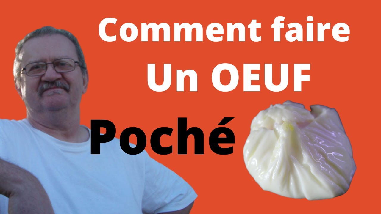 oeuf poché facile