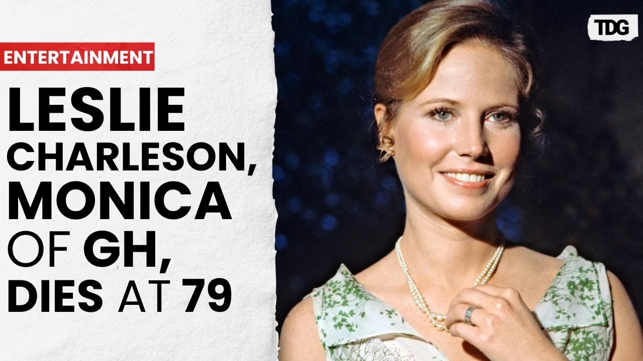 Leslie Charleson, Iconic Monica Quartermaine on General Hospital, Passes Away at 79