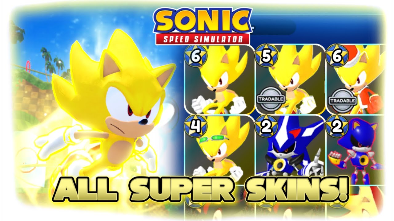 ALL Super Skins Showcase! Super Sonic + Super Shadow & More! (Sonic Speed Simulator)