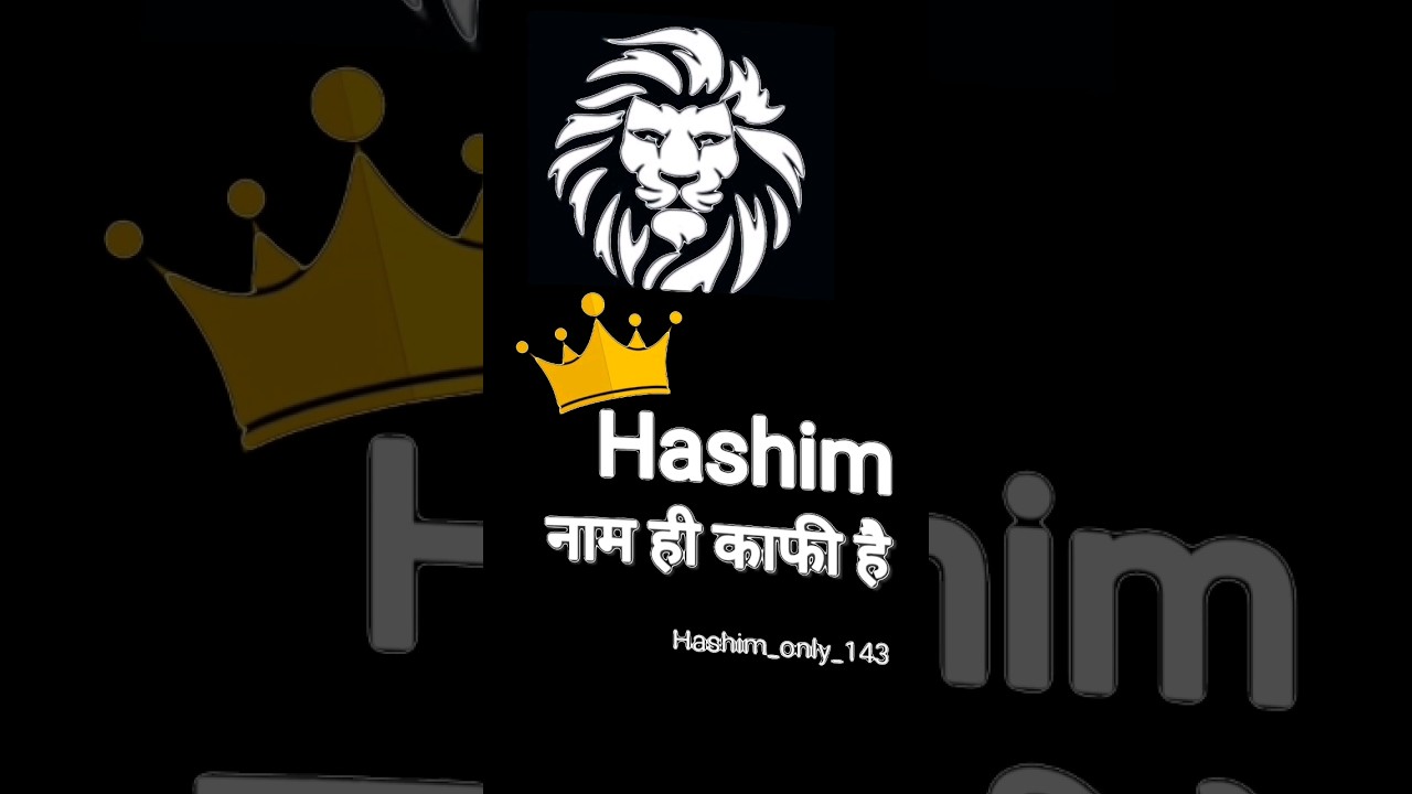 Hashim Name WhatsApp Status | Hashim Name Status #shorts #reel #trand