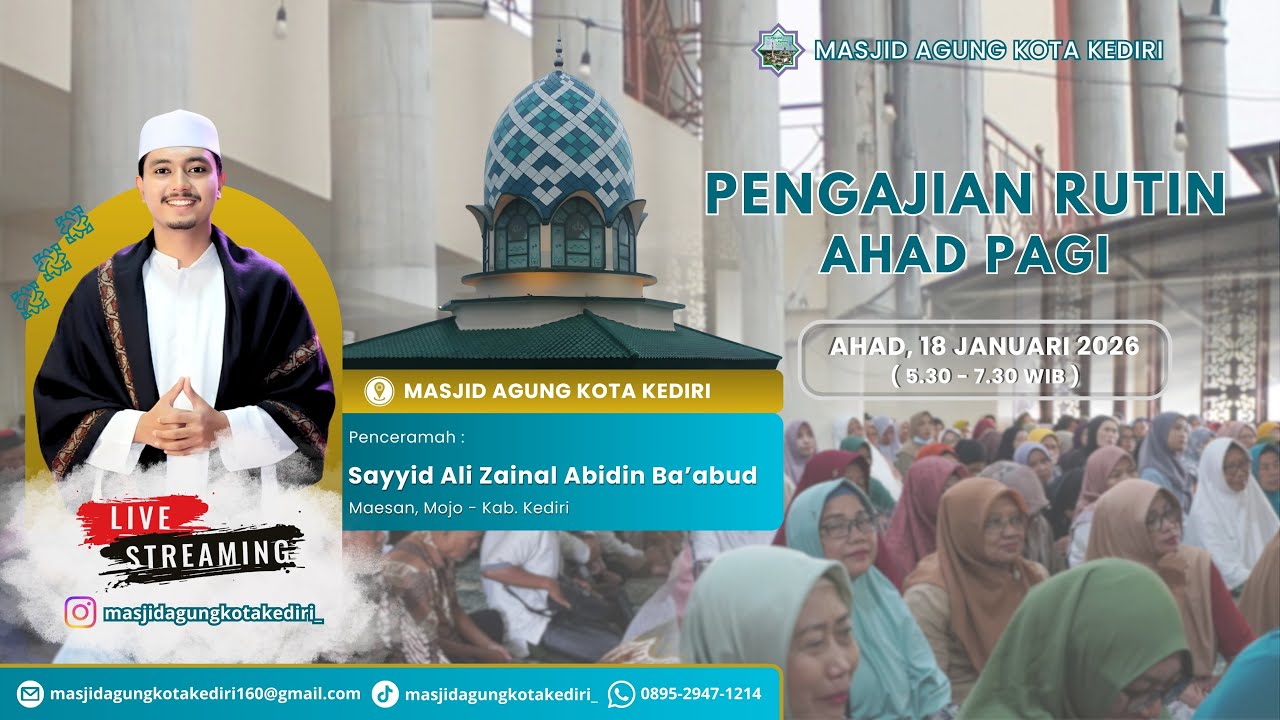 🔴 [LIVE] PENGAJIAN RUTIN AHAD PAGI MASJID AGUNG KOTA KEDIRI | SAYYID ALI ZAINAL ABIDIN BA'ABUD