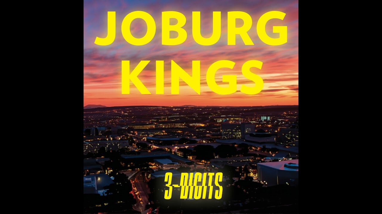 3-DIGITS - Joburg Kings