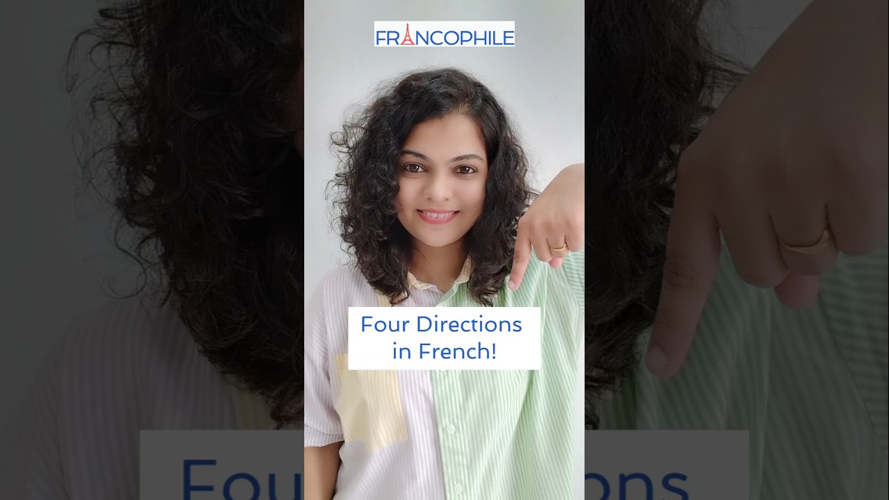 How to Say the Four Directions in French!