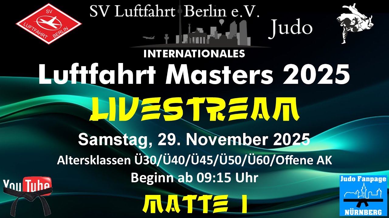 Matte 1 - Int. Luftfahrt Masters 2025 - 29.11.2025 - Berlin - Judo Fanpage Nürnberg