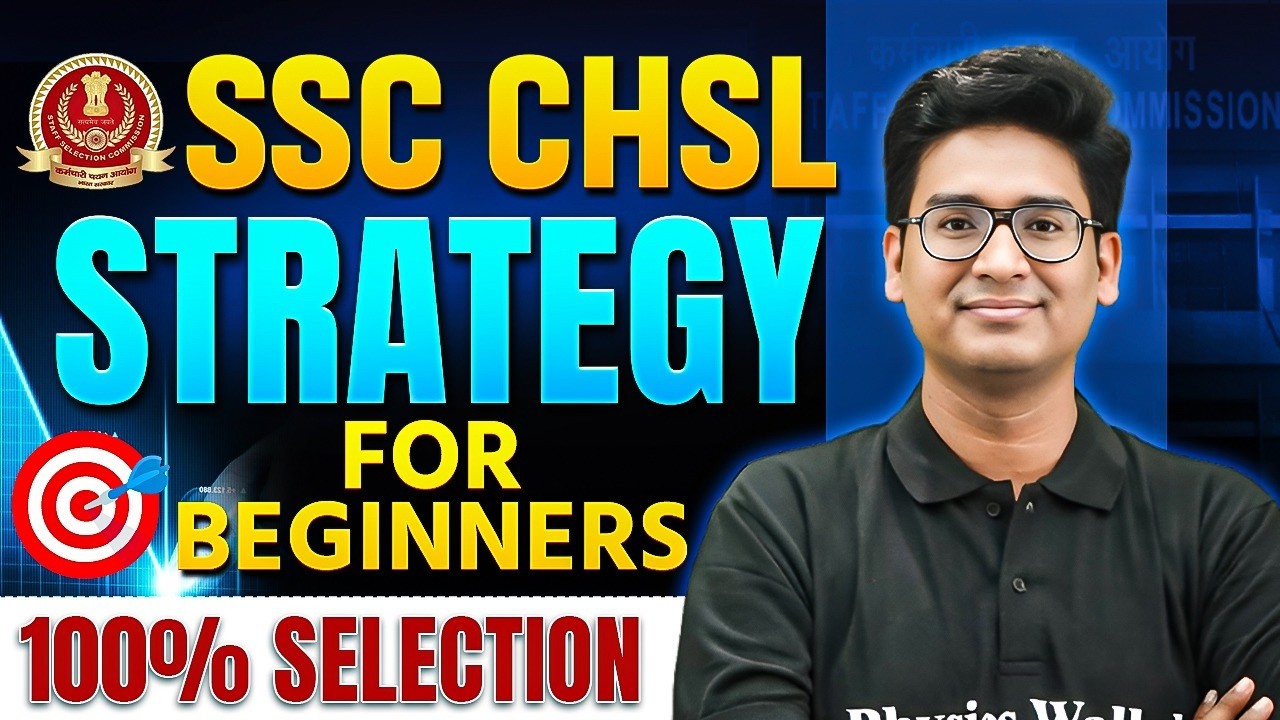 SSC CHSL Preparation 2026 | SSC CHSL Strategy For Beginners | Complete Study Plan | SSC Wallah