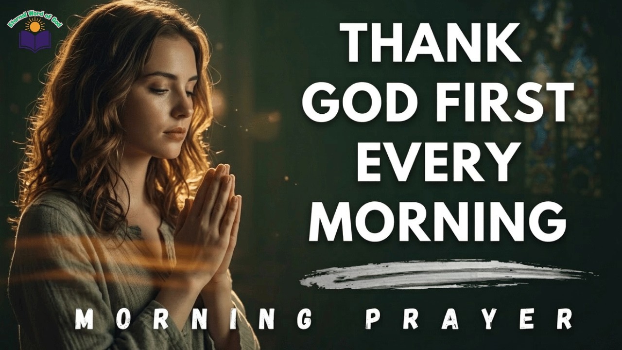 Let Gratitude Be Your Morning Song To God Every Day | Morning Prayer