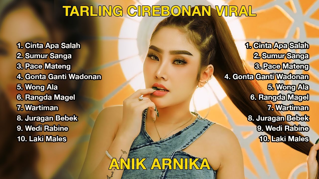 HITS TARLING 2025 ANIK ARNIKA #anikarnika #tarlingmania #tarling #newarnikajaya