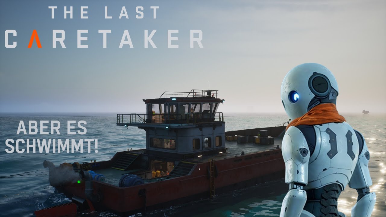 Ich repariere ein Geister-Schiff im Ozean aus SCHROTT 🦾 DEMO • The Last Caretaker [UNCUT]