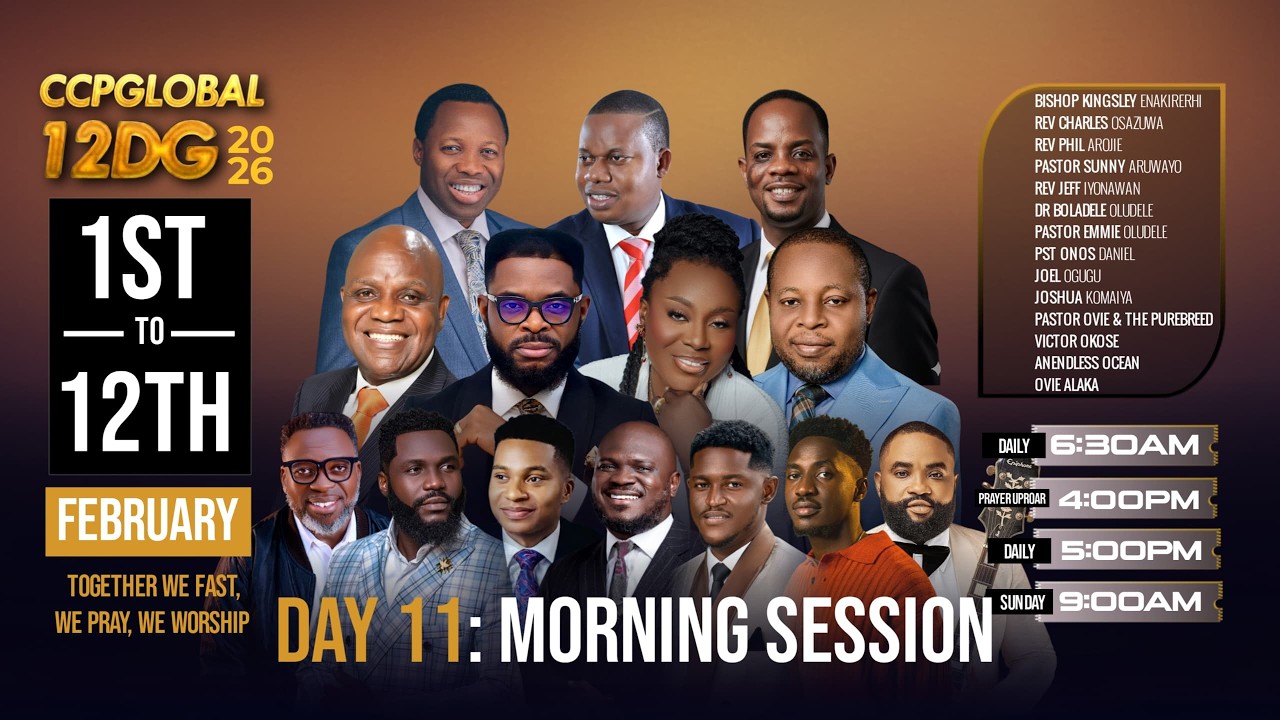 #CCPGlobal12DG2026 | Day 11 Morning Session | Pastor Emmie Oludele | 11-02-2026
