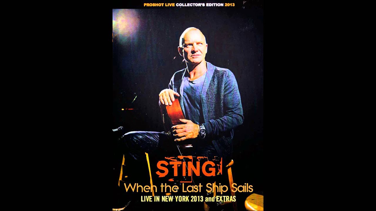 sting - Shipyard (featuring Jimmy Nail, Brian Johnson and Jo Lawry)