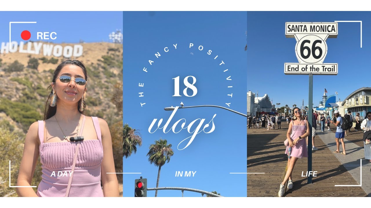 48 Hours in LA: Hollywood sign, Surprises & First timer magic