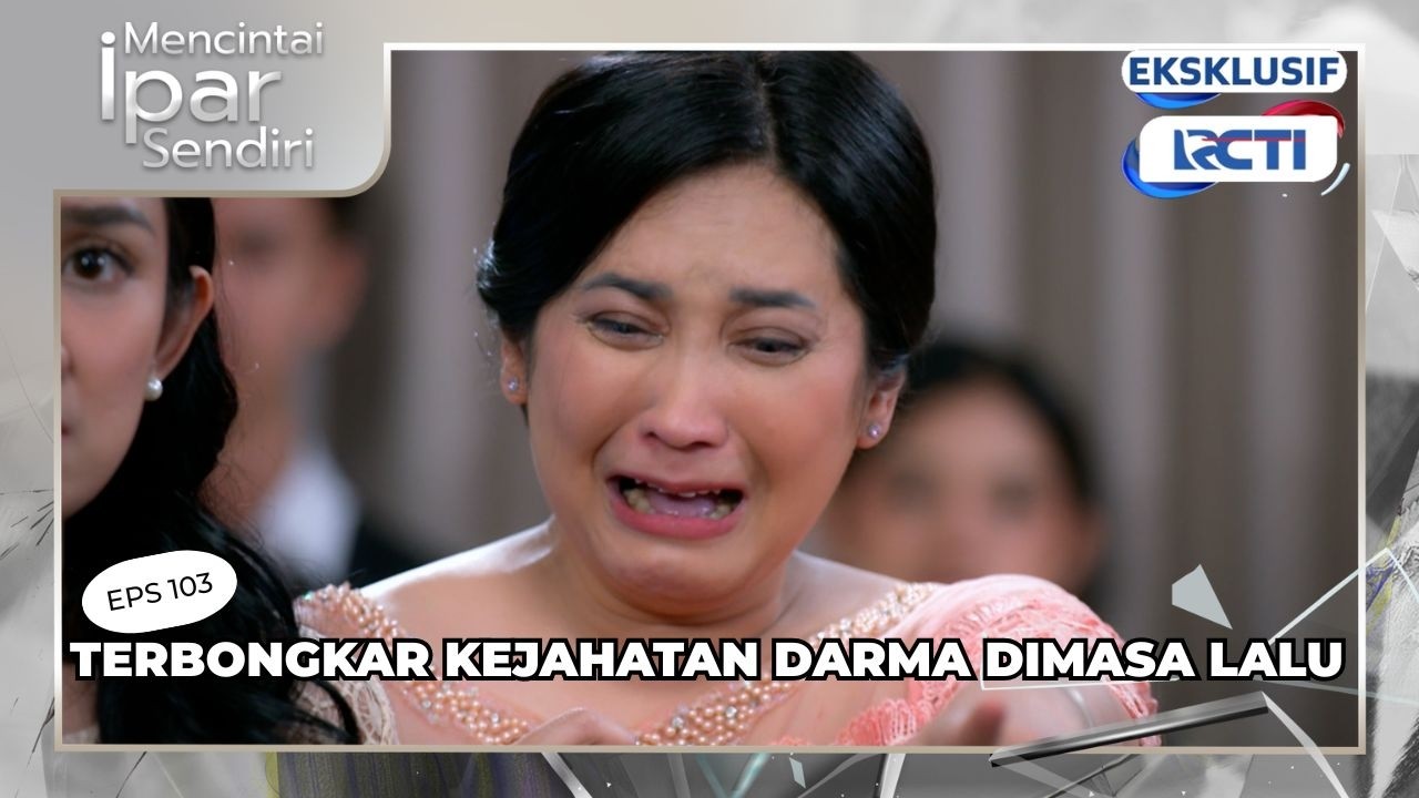 EXTENDED EPISODE 103 | TERBONGKAR KEJAHATAN DARMA DIMASA LALU | MENCINTAI IPAR SENDIRI