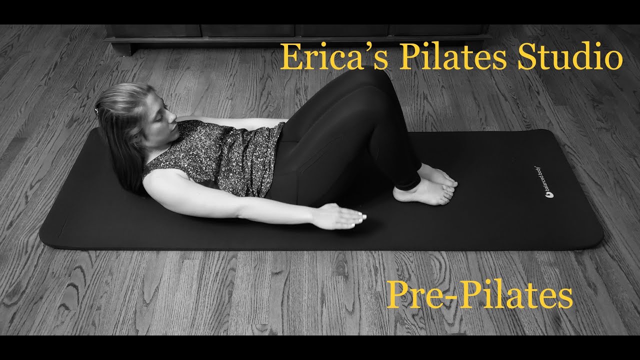 Pre Pilates Exercises