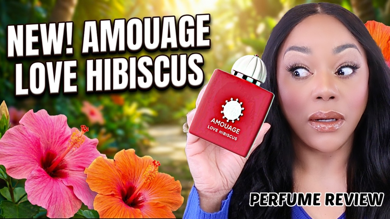 New! AMOUAGE LOVE HIBISCUS Perfume Review...Worth the Hype or Not Even Close?