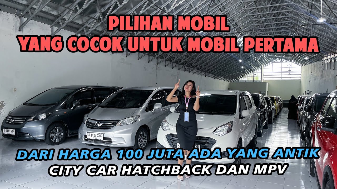 REKOMENDASI MOBIL YANG COCOK UNTUK MOBIL PERTAMA 2026 - Jual Beli Mobil Bekas