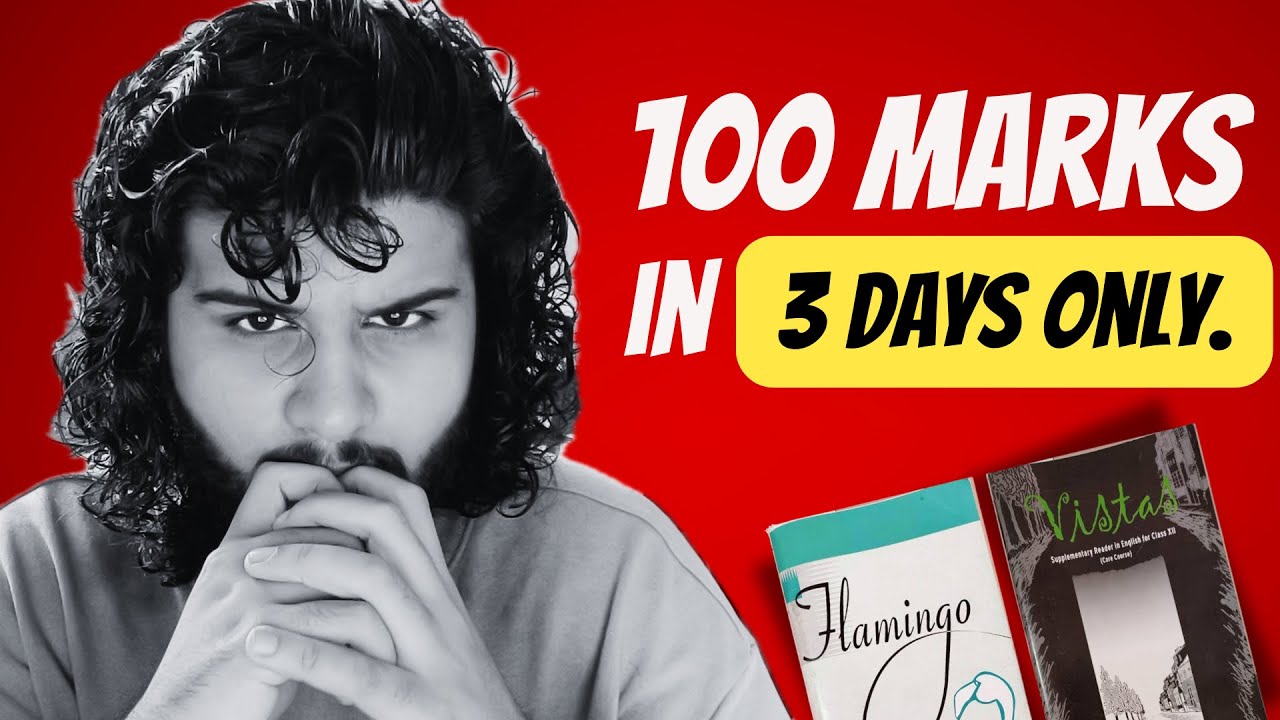 How to Score 100 in 3 DAYS in ENGLISH Class 12 😱 | 2025 Study Strategy for Class 12 English
