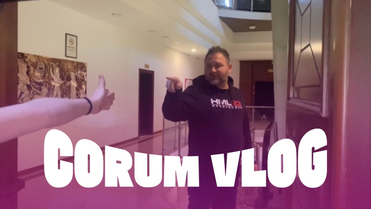 senenin ilk deplasmani olayzi bir corum vlog