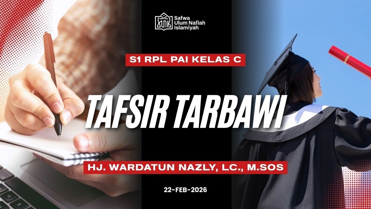Tafsir Tarbawi_RPL Kelas C Genap 2025( Pertemuan 3)