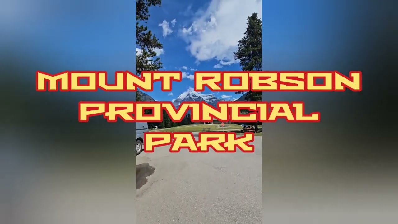 Road Trip fr. GP AB to P.George,Ancient Forrest,Wells Gray,Kamloops,Mt.Robson to Jasper&GreggFallsAB