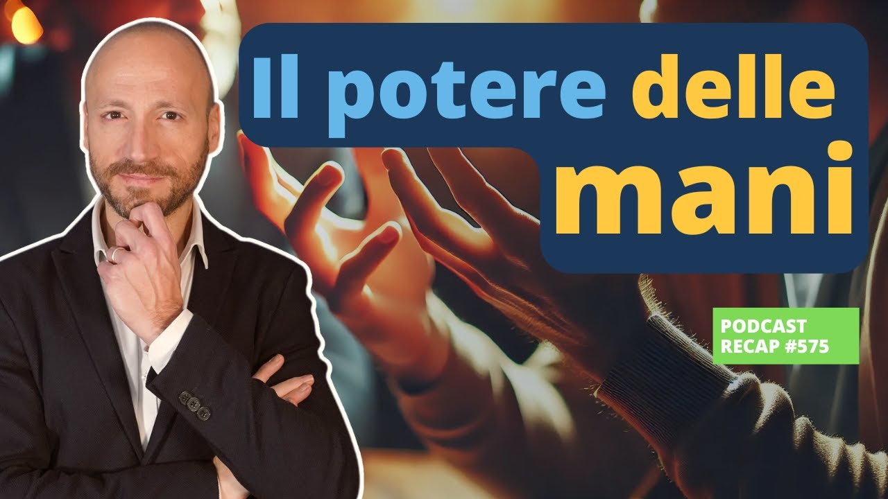 Come Usare le Mani per Pensare e Comunicare Meglio