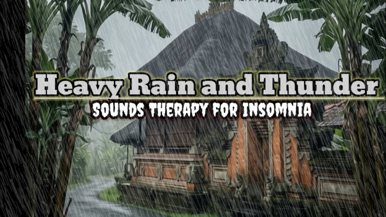 Heavy Rain and Thunder Sounds Therapy for Insomnia #RainSoundsForSleep #RainstormSounds