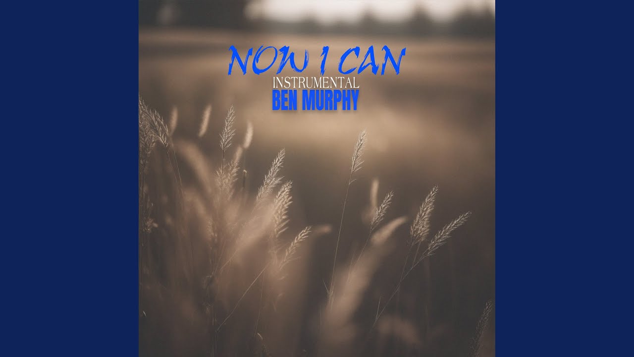 Now I Can (Instrumental)