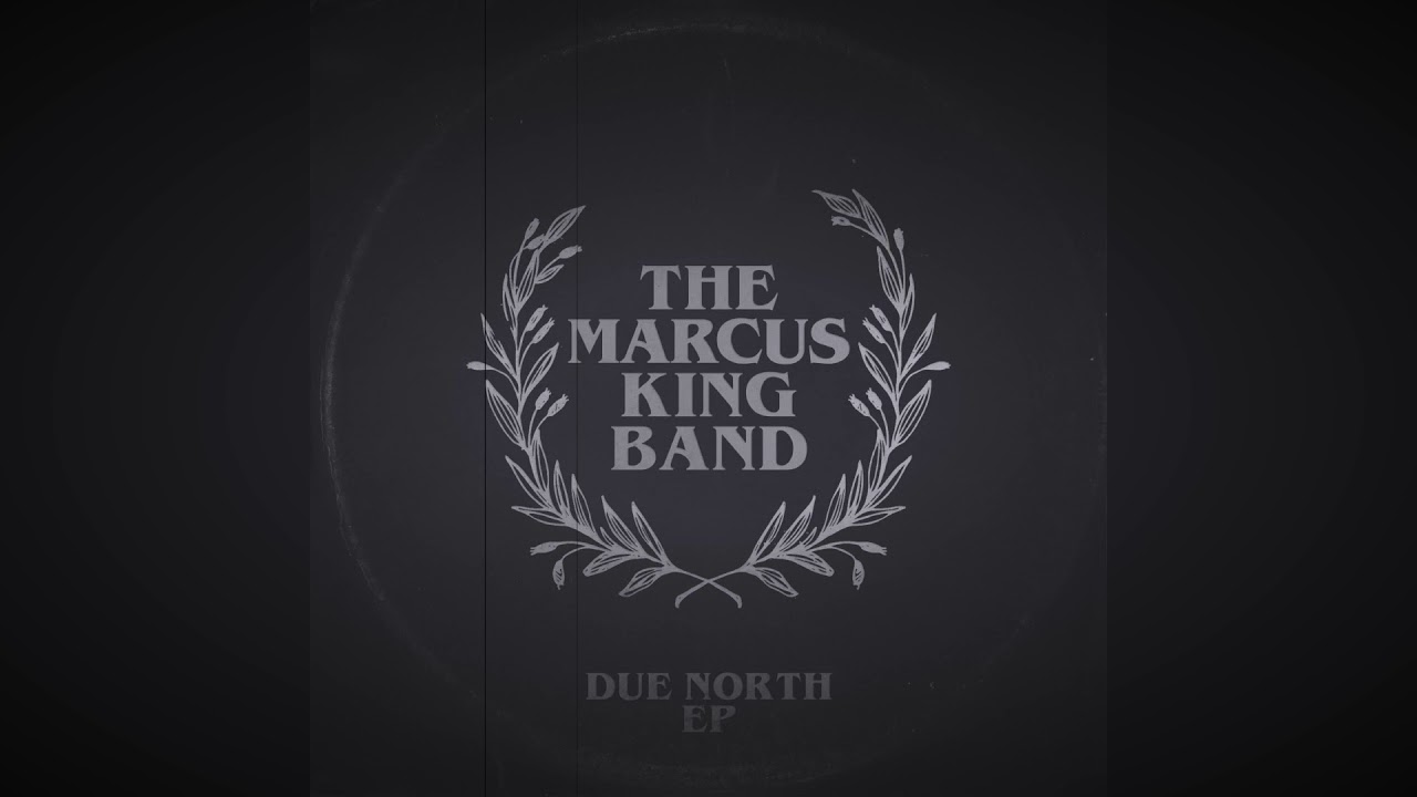 The Marcus King Band - 
