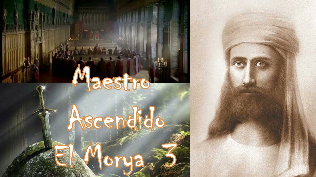 Biografías de Maestros Ascendidos. 3 . El Maestro Ascendido El Morya