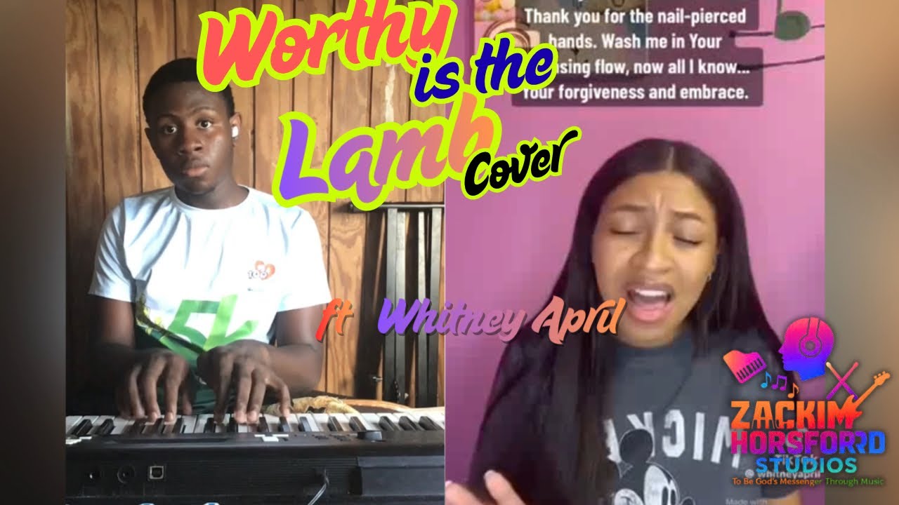 Worthy Is The Lamb by 
