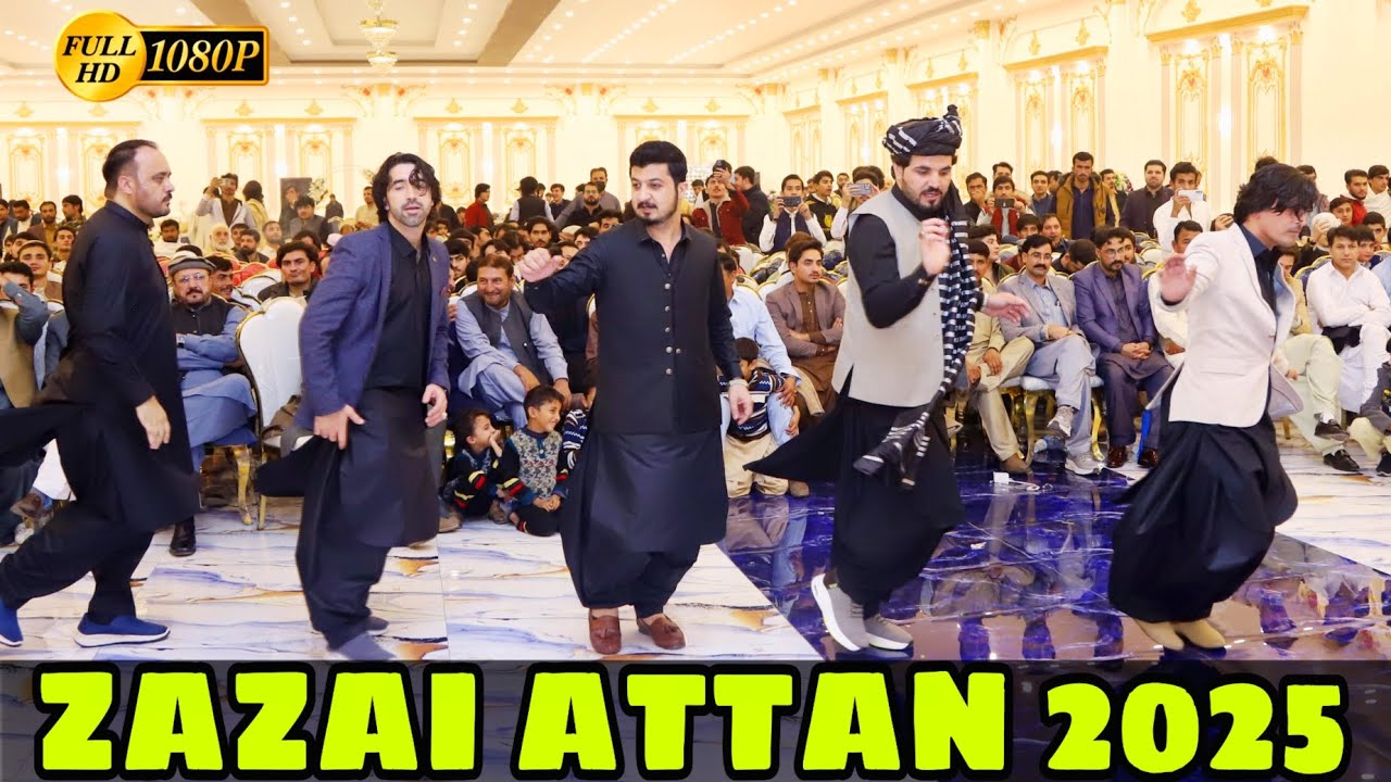 NEW ZAZAI ATTAN 2025 || ZALMO MAST ATTAN || زلمو خستہ آ تڑ