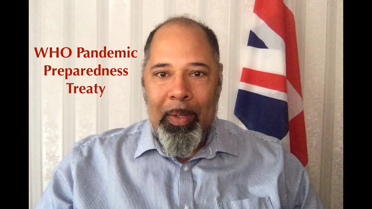 The WHO Pandemic Preparedness Treaty and Global Government