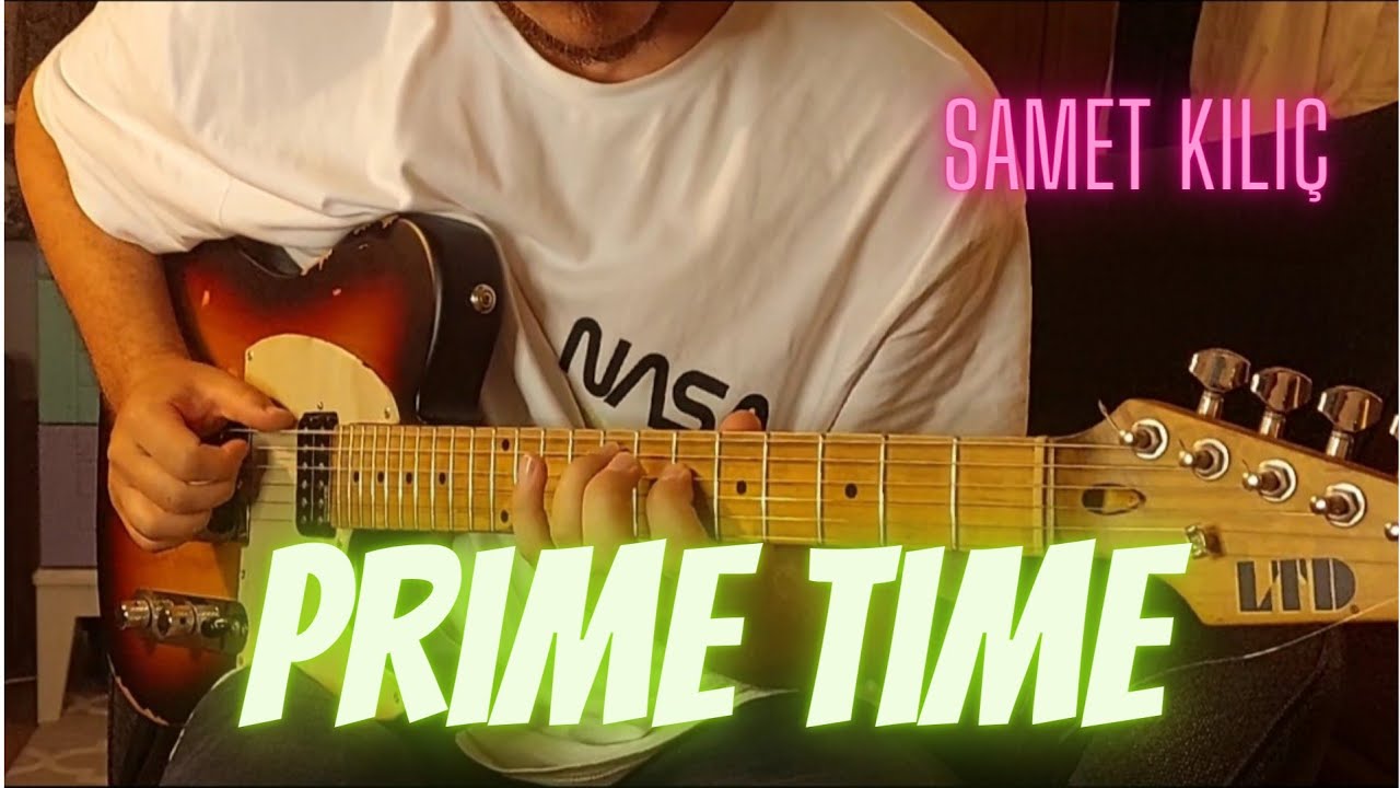 Samet Kılıç  - Prime Time (Home Studio Clip)