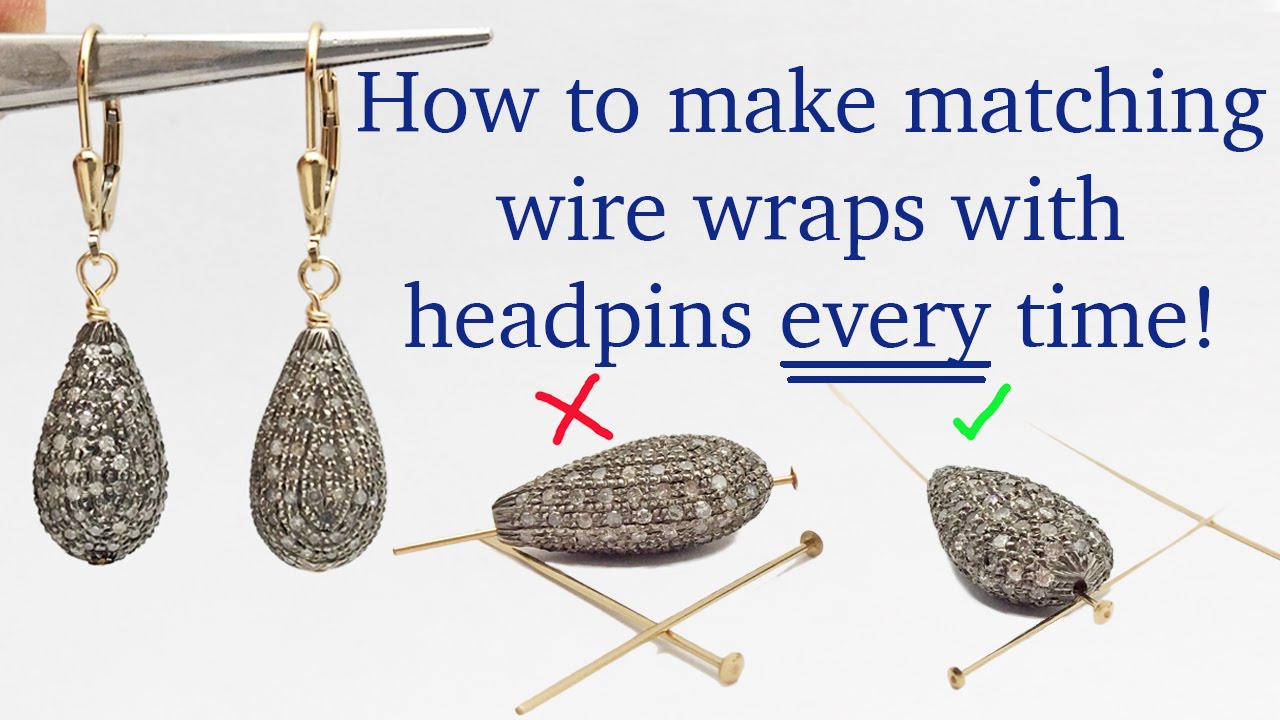 How to Wire Wrap Matching Earrings Every Time with Headpins - Jewelry Making Tutorials