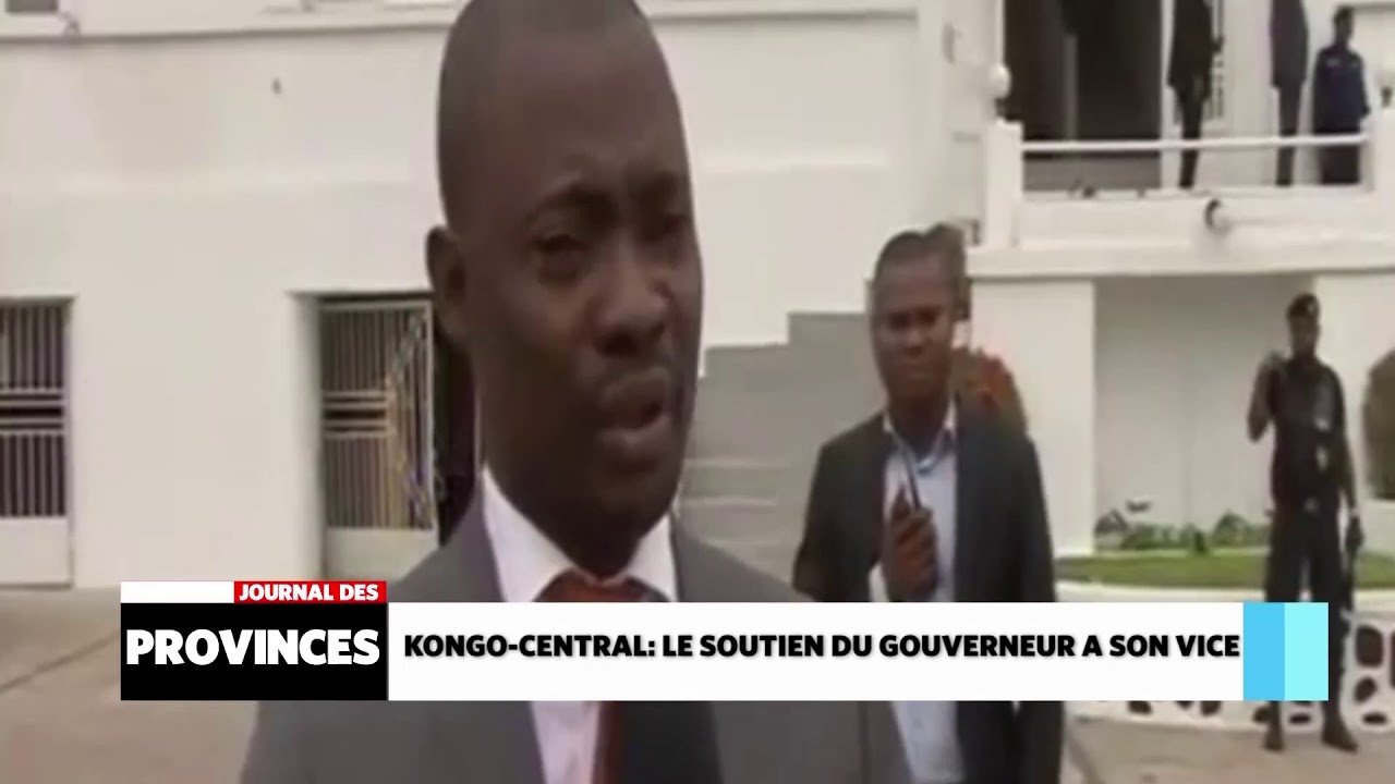 Kongo-Central: Le soutien du Gouverneur à son Vice