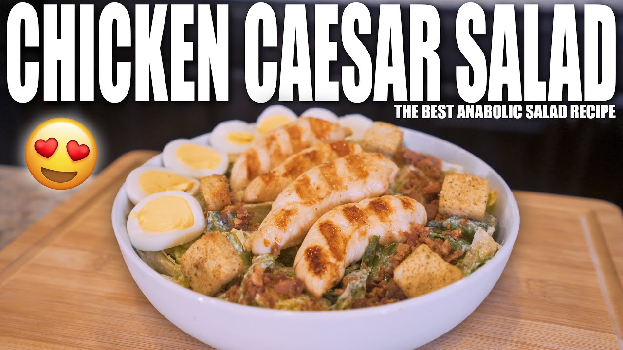 ANABOLIC CHICKEN CEASAR SALAD | The BEST Way to Make A Restaurant Style Salad At Home