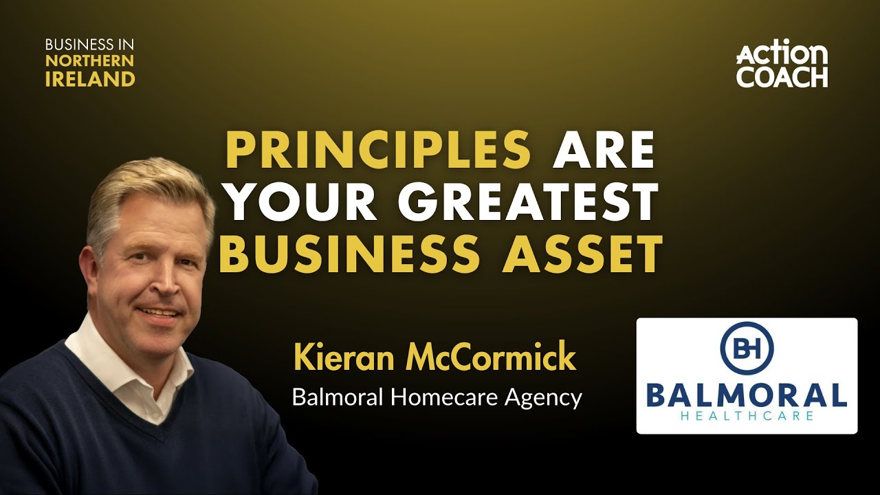 SE01E32 - YOUR PRINCIPLES ARE YOUR GREATEST BUSINESS ASSET | Kieran McCormick | NI Business Podcast